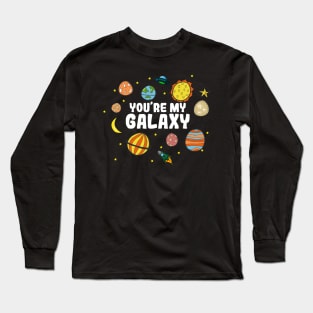 You are my galaxy for couples Long Sleeve T-Shirt